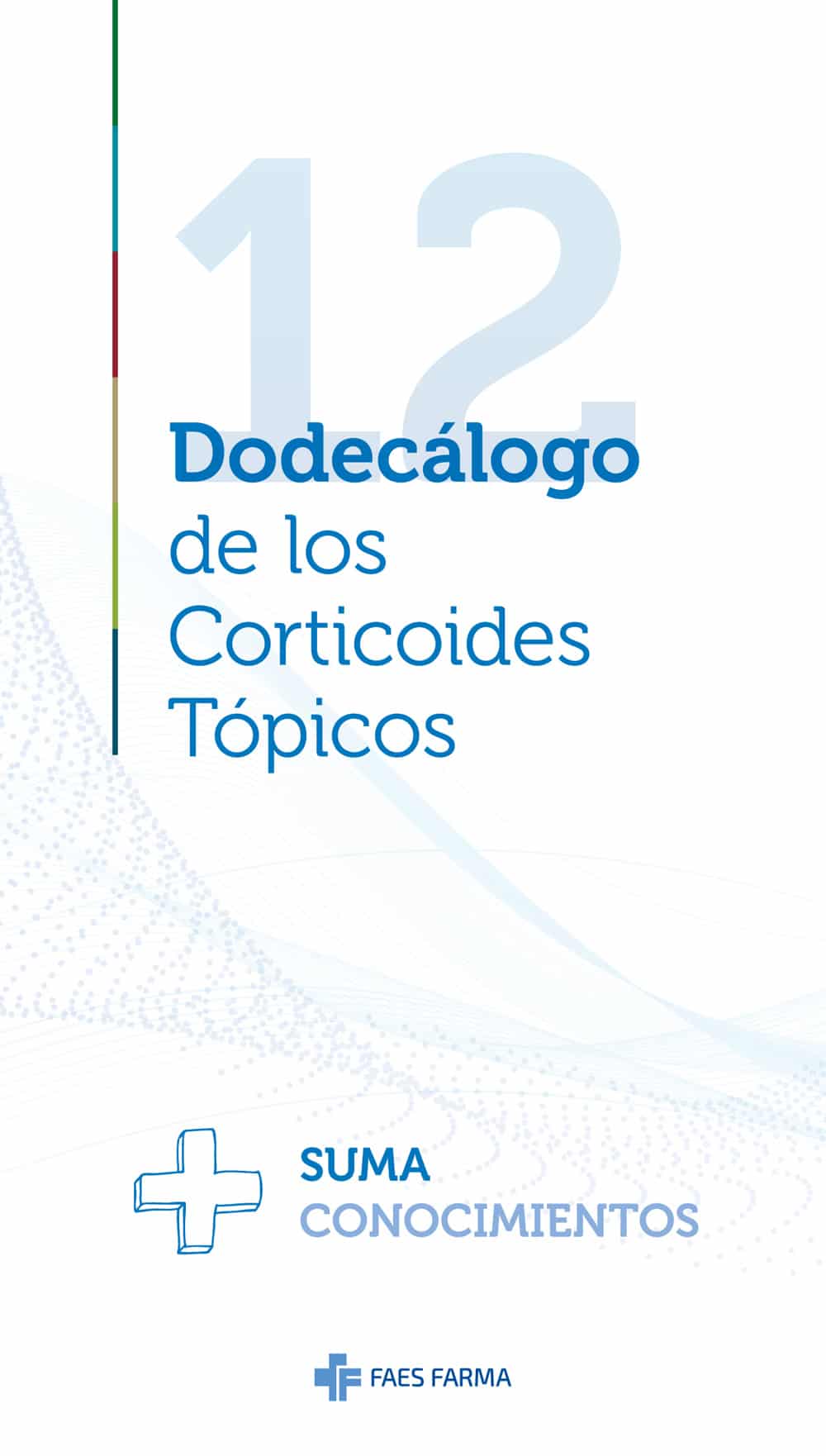 Portada del Dodecálogo de los Corticoides Tópicos