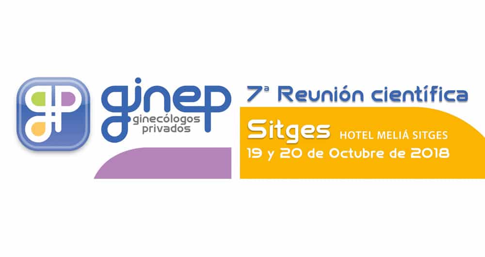 7ª Reunión científica de Ginecólogos Privados (GINEP)