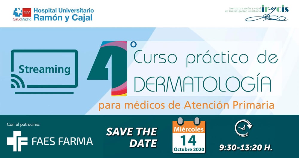 4º Curso Dermatología para Atención Primaria del Hospital Ramón y Cajal