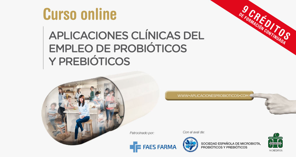 Curso online: aplicaciones clínicas del empleo de probióticos y prebióticos