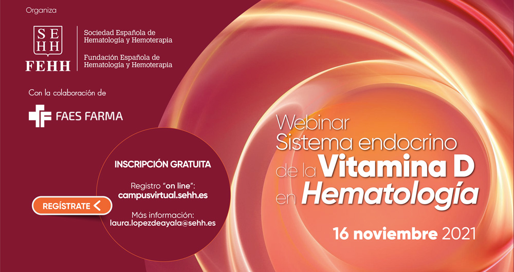 Webinar: «Sistema endocrino de la Vitamina D en Hematología»