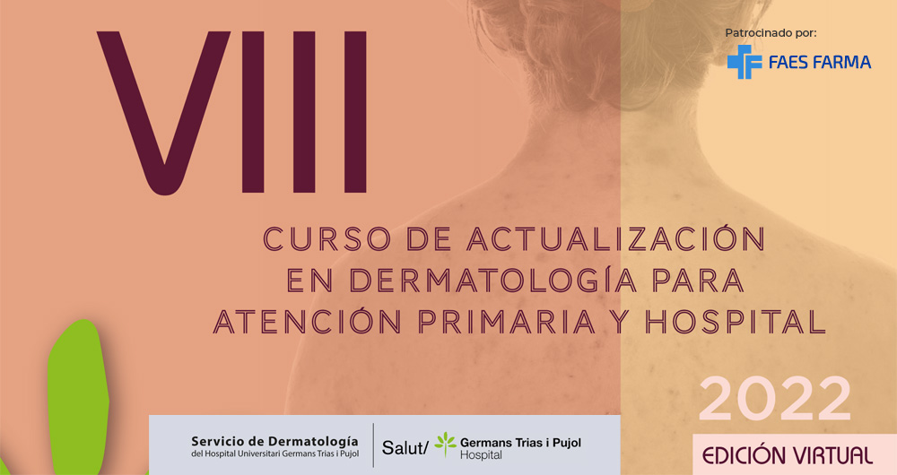 VIII Curso de Actualización en Dermatología para Atención Primaria y Hospital: tercer módulo disponible